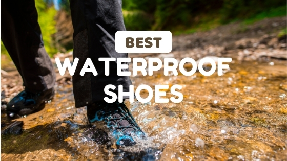 Best Waterproof Shoes To Wear 2023 - Lux Render